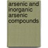 Arsenic and inorganic arsenic compounds