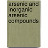 Arsenic and inorganic arsenic compounds door G.B. van der Voet