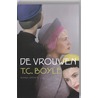 De vrouwen door T.C. Boyle
