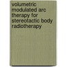 Volumetric modulated arc therapy for stereotactic body radiotherapy by Chin Loon Ong