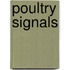 Poultry Signals