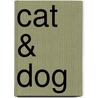 Cat & Dog door R. Leisink