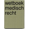 Wetboek medisch recht by Nys