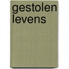 Gestolen levens door Ronald L. Israël