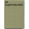 De Supernaturalist by Eoin Colfer