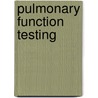 Pulmonary function testing by H.G.M. Arets