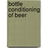 Bottle conditioning of beer