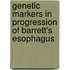 Genetic markers in progression of Barrett's esophagus