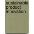 Sustainable product innovation