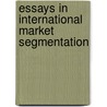 Essays in international market segmentation by F. ter Hofstede