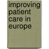 Improving patient care in Europe