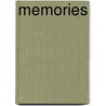 Memories door R.J.H. Staal
