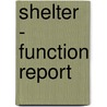 Shelter - function report by C. Pfeiffer