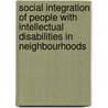 Social integration of people with intellectual disabilities in neighbourhoods by Laura van Alphen