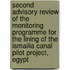 Second advisory review of the monitoring programme for the lining of the Ismailia Canal Pilot Project, Egypt