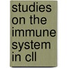 Studies On The Immune System In Cll door R. Mous
