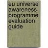 Eu Universe Awareness Programme Evaluation Guide door Grace Kimble