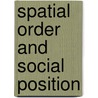 Spatial order and social position door B. Sykes