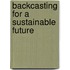 Backcasting for a Sustainable Future