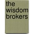 The wisdom brokers