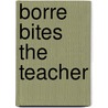 Borre bites the teacher door Jeroen Aalbers