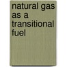 Natural gas as a transitional fuel door GasTerra