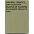 Voluntary reporting and systematic analysis of incidents in neonatal intensive care