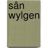 Sân wylgen door B. Wytsma