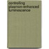 Controlling plasmon-enhanced luminescence