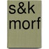 S&K Morf