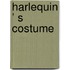 Harlequin ’ s costume