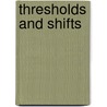 Thresholds and shifts door B.K. van Wesenbeeck