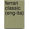 Ferrari Classic (eng-ita) door Paolo D'Alessio