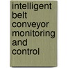 Intelligent belt conveyor monitoring and control door Y. Pang