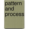 Pattern and process by M. Fortescue