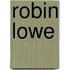 Robin Lowe