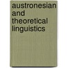 Austronesian and Theoretical Linguistics by R. Mercado