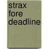Strax fore deadline door H. Lindqvist