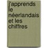 J'apprends le néerlandais et les chiffres