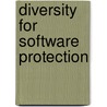 Diversity for software protection door B. Anckaert