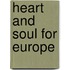 Heart and soul for Europe