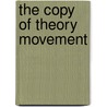 The Copy of Theory Movement door Norbert Corver