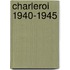 Charleroi 1940-1945