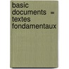 Basic Documents  = Textes fondamentaux door Special Tribunal for Lebanon