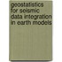 Geostatistics for seismic data integration in earth models