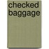 Checked baggage