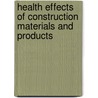 Health Effects of construction materials and products door T. Spee
