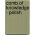 Comb of Knowledge - Polish