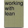 Working with Lean door Peter Matthijssen