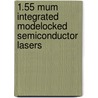 1.55 mum integrated modelocked semiconductor lasers door Y. Barbarin